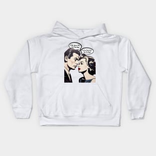 Pop Art Couple: Do You Think He'll Ever Go Away? on a light (Knocked Out) background Kids Hoodie